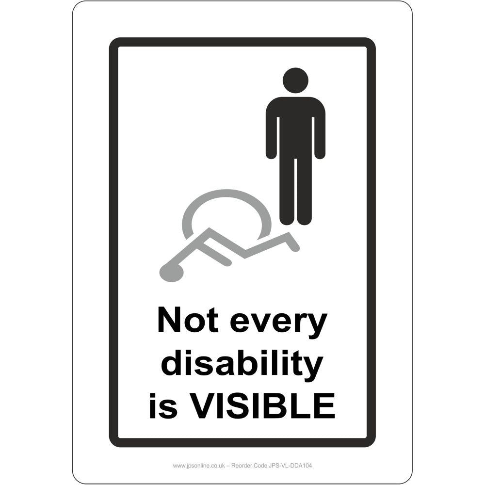 Disibality Sign Not Every Disability Is Visible Sign – JPS Online Ltd