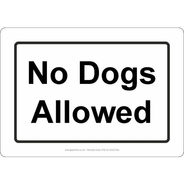 No Dogs Allowed Sign - JPS Online Ltd