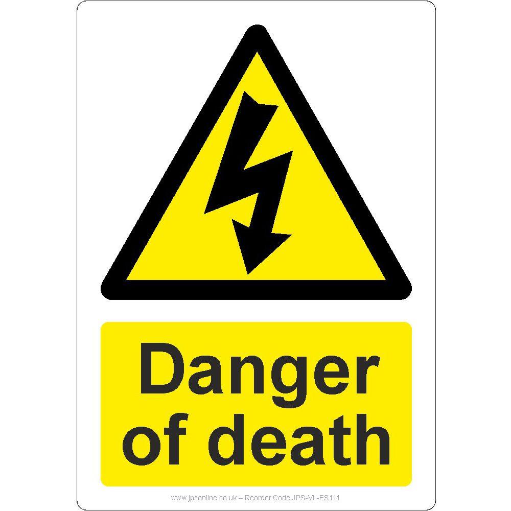 Danger Of Death Sign - JPS Online Ltd