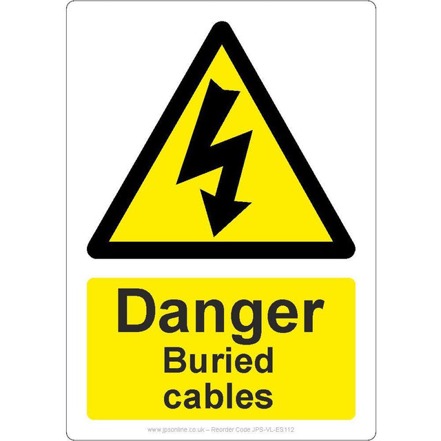 Danger Buried Cables Sign - JPS Online Ltd