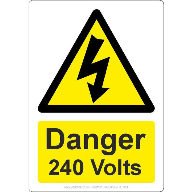 Danger 240 Volts Sign - JPS Online Ltd