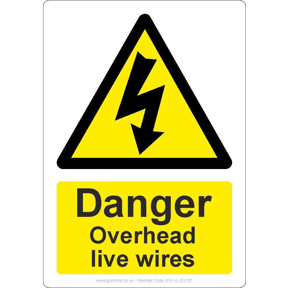 Danger Overhead Live Wires Sign - JPS Online Ltd