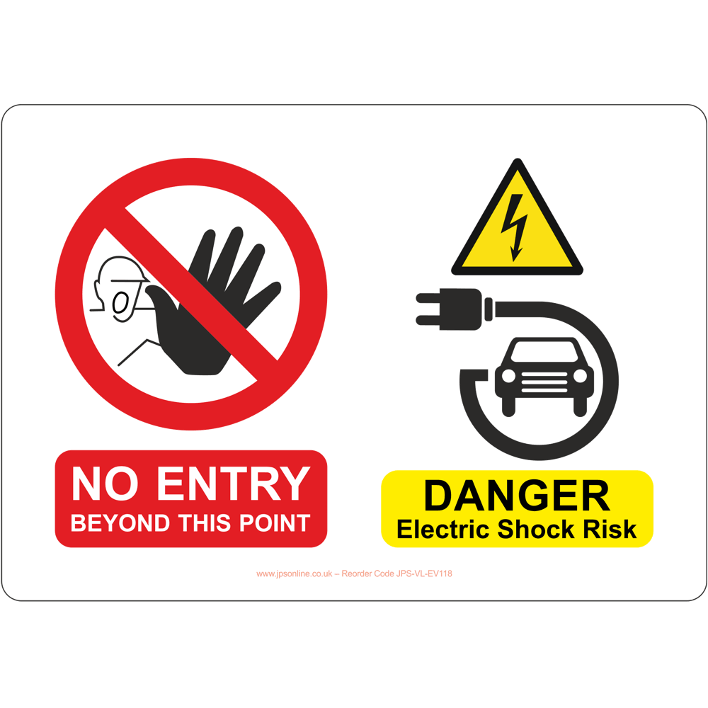 No Entry Beyond This Point/Danger Electric Shock Risk Sign - JPS Online Ltd