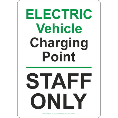 Electric Vehicle Charging Point Staff Only Sign - JPS Online Ltd