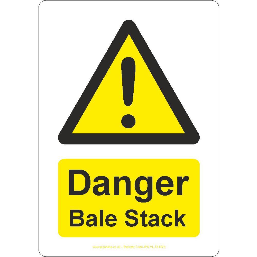 Danger Bale Stack Sign - JPS Online Ltd