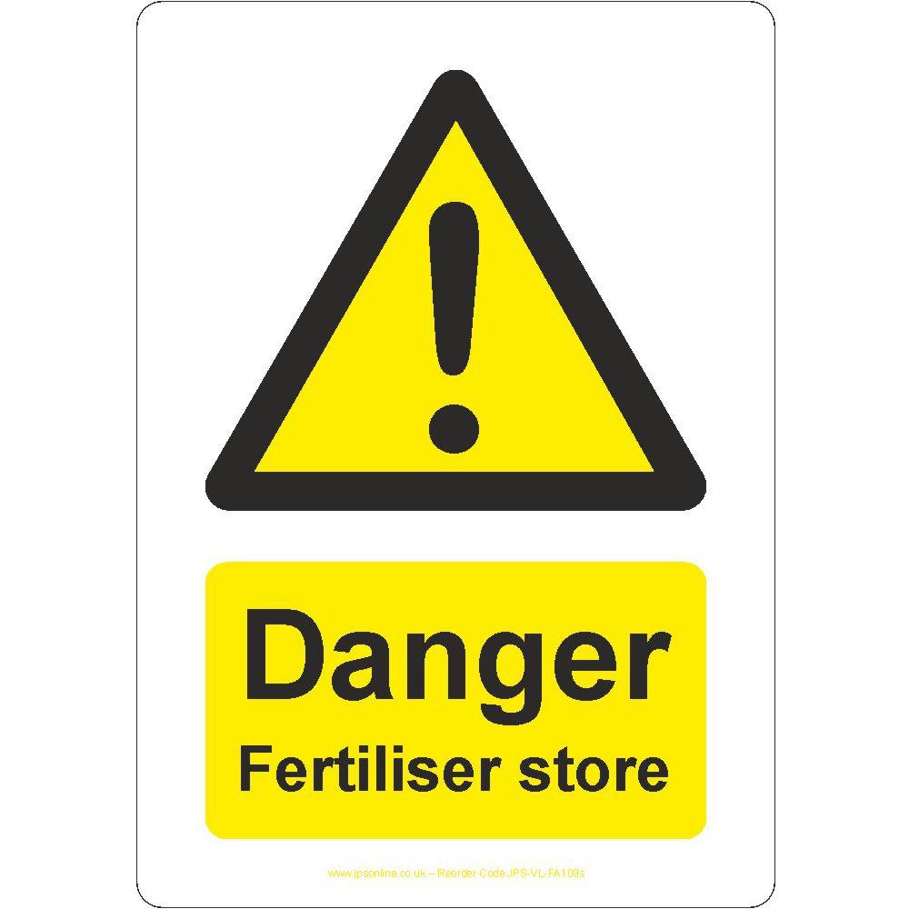 Danger Fertiliser Store Sign - JPS Online Ltd