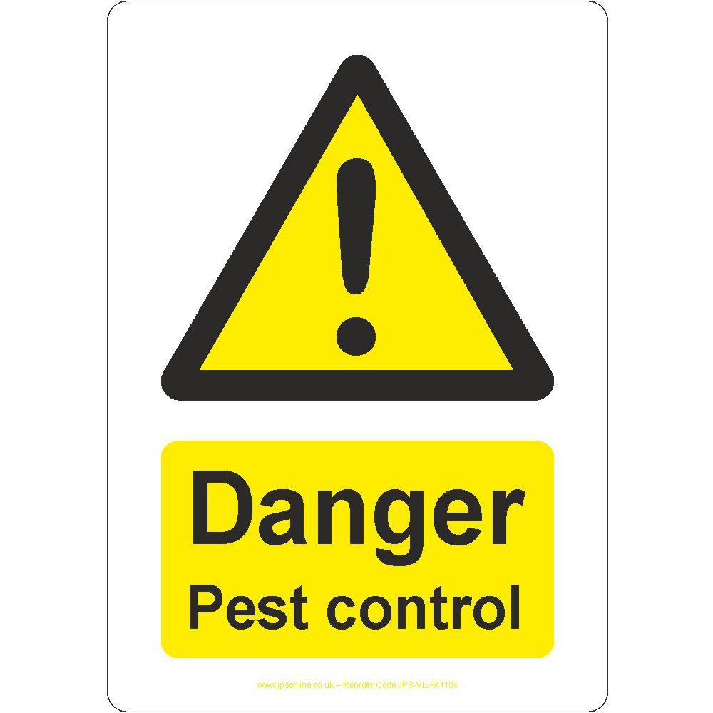 Danger Pest Control Sign - JPS Online Ltd