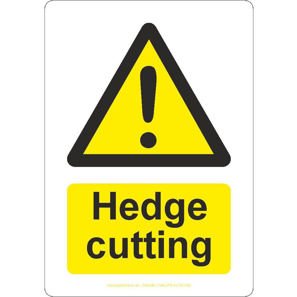 Hedge Cutting Sign - JPS Online Ltd