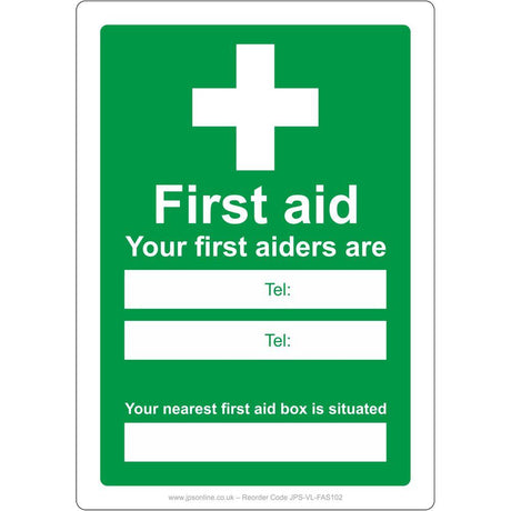 Your First Aiders Are/Nearest First Aid Box Sign - JPS Online Ltd