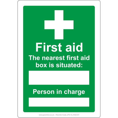 Nearest First Aid Box/Person In Charge Sign - JPS Online Ltd