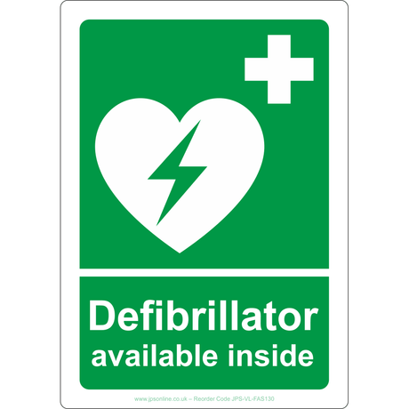 Defibrillator Available Inside Sign - JPS Online Ltd
