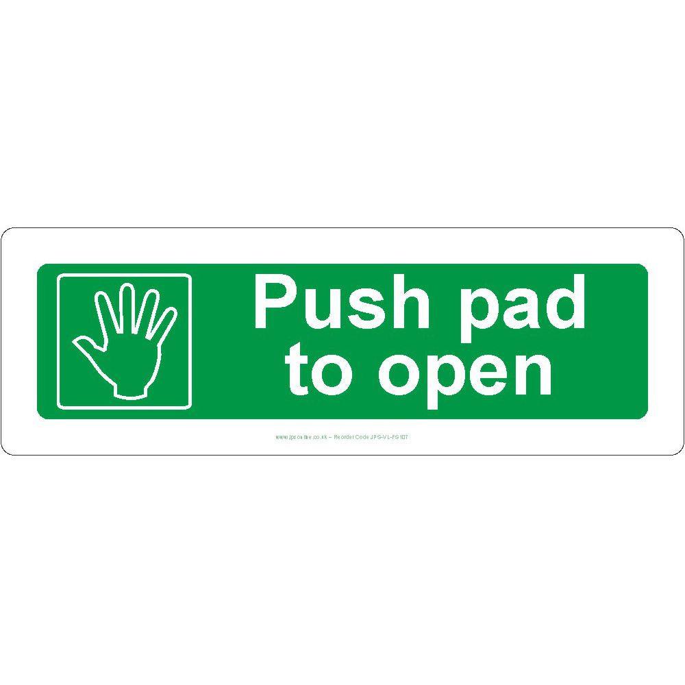 Push Pad to Open Sign - JPS Online Ltd