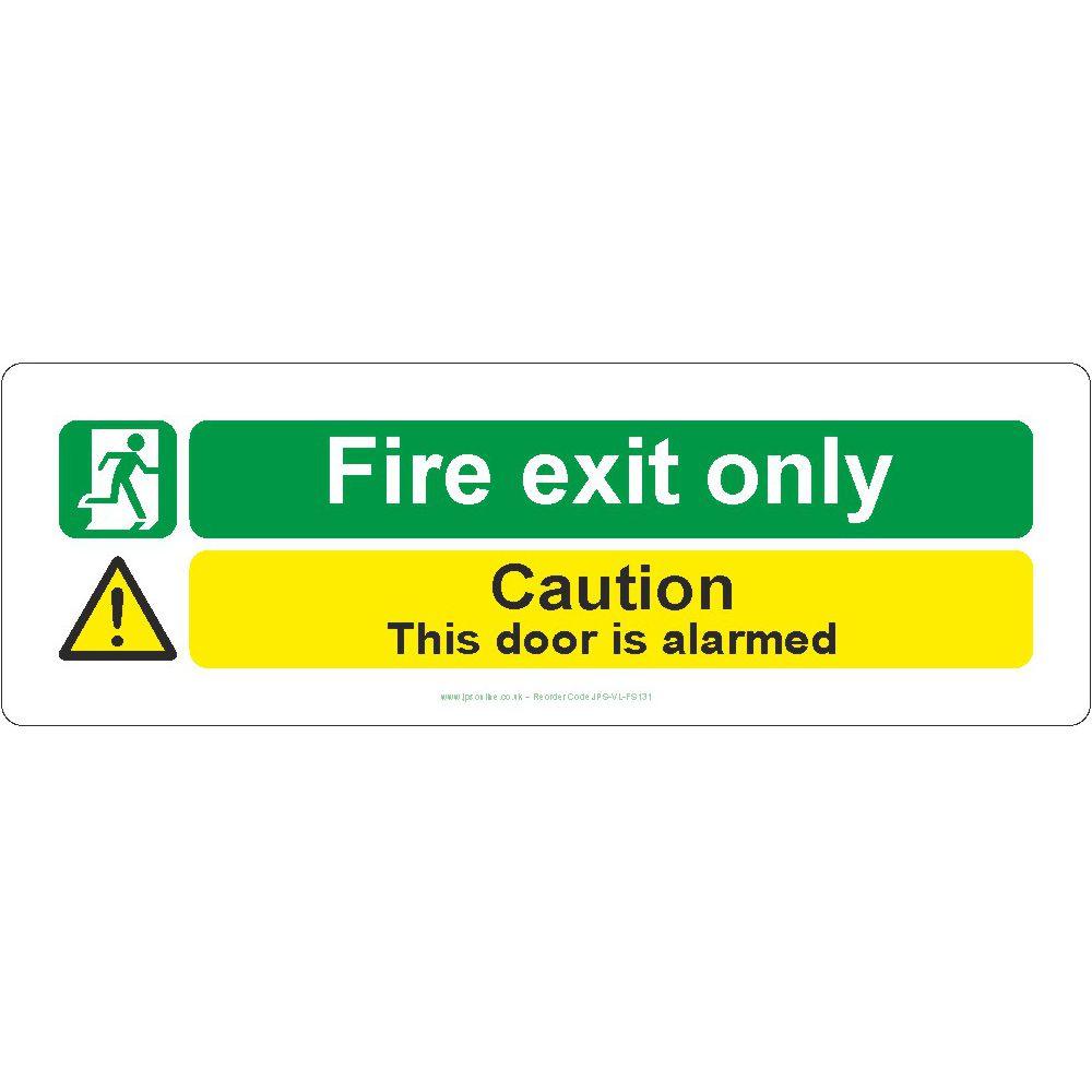 Fire Exit Only & Caution Sign - JPS Online Ltd