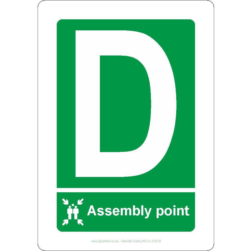 Assembly Point 'D' Sign - JPS Online Ltd