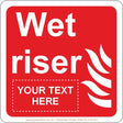 Wet Riser (Your Text Here) Sign - JPS Online Ltd