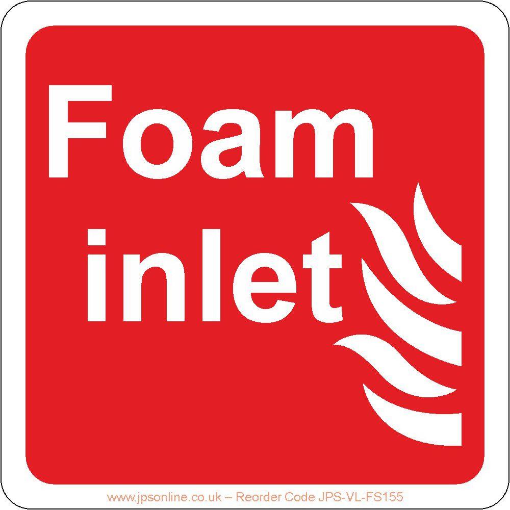 Foam Inlet Sign - JPS Online Ltd