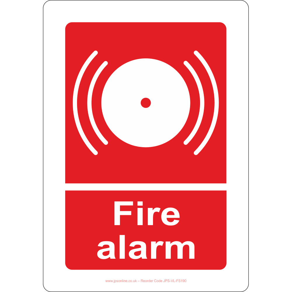 Fire Alarm Sign - JPS Online Ltd