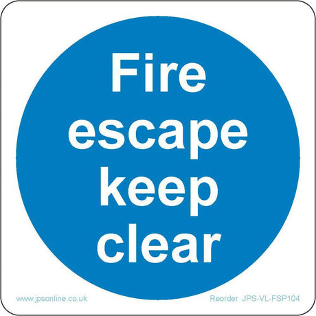 Fire Escape Keep Clear Sign - JPS Online Ltd