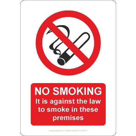 No Smoking It Is Against The Law To Smoke In These Premises Sign - JPS Online Ltd