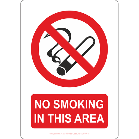 No Smoking In This Area Sign - JPS Online Ltd