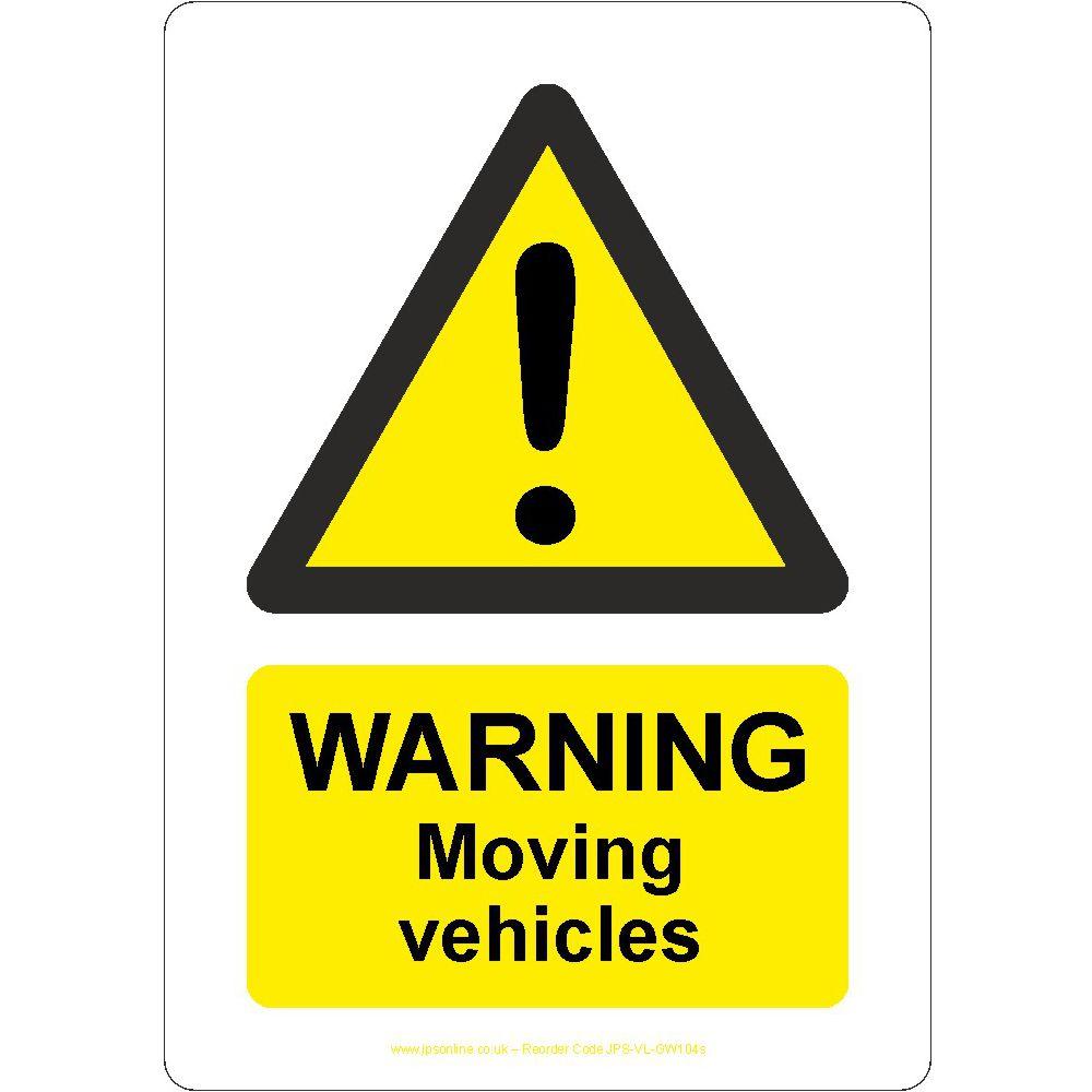 Warning Moving Vehicles Sign - JPS Online Ltd