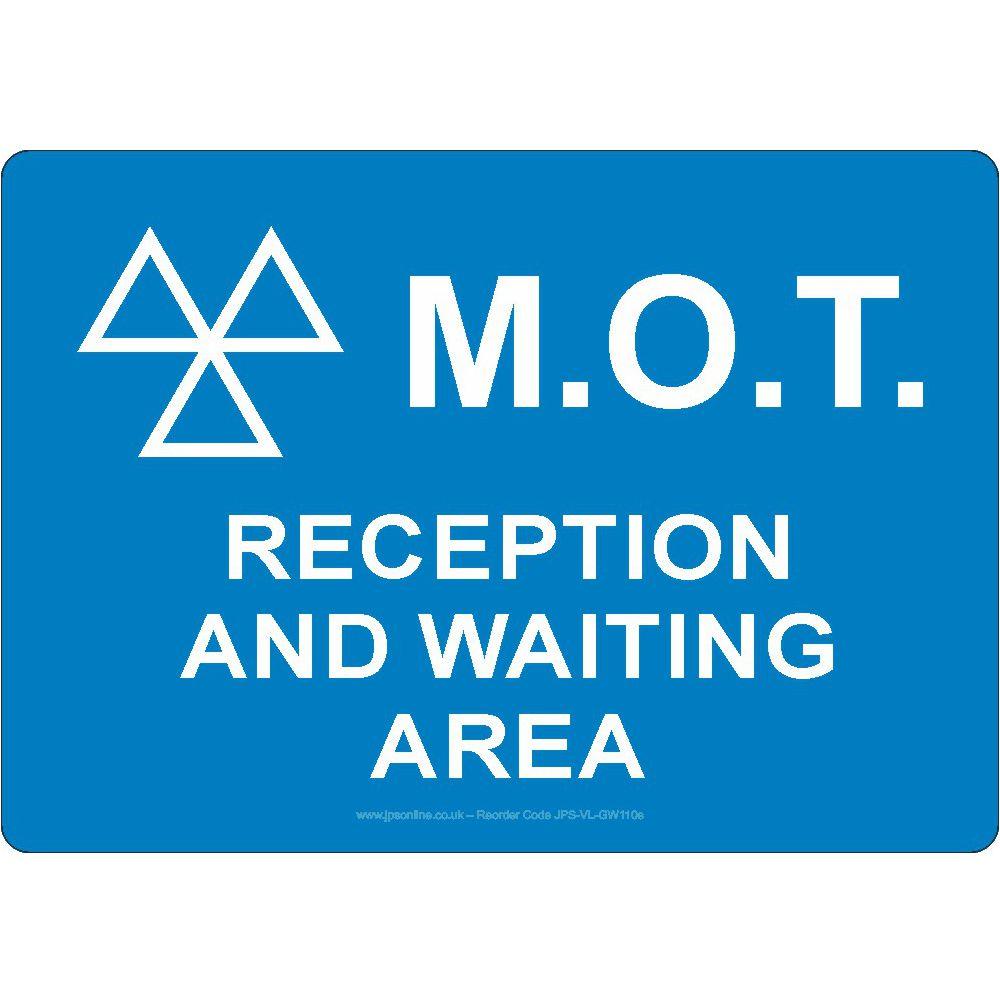 M.O.T. Reception And Waiting Area Sign - JPS Online Ltd