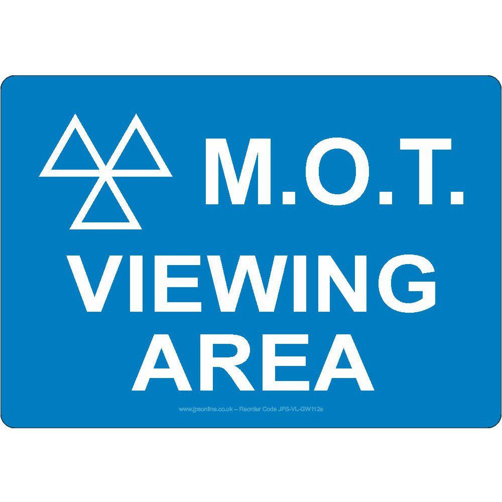 M.O.T. Viewing Area Sign - JPS Online Ltd