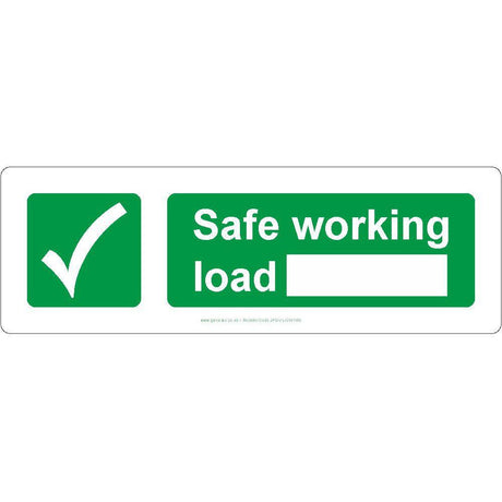 Safe Working Load Sign - JPS Online Ltd