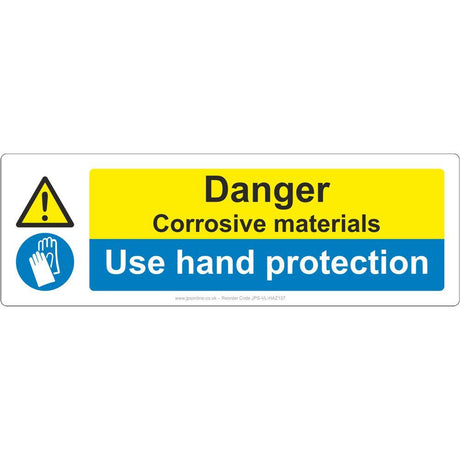 Danger Corrosive Materials/Use Hand Protection Sign - JPS Online Ltd