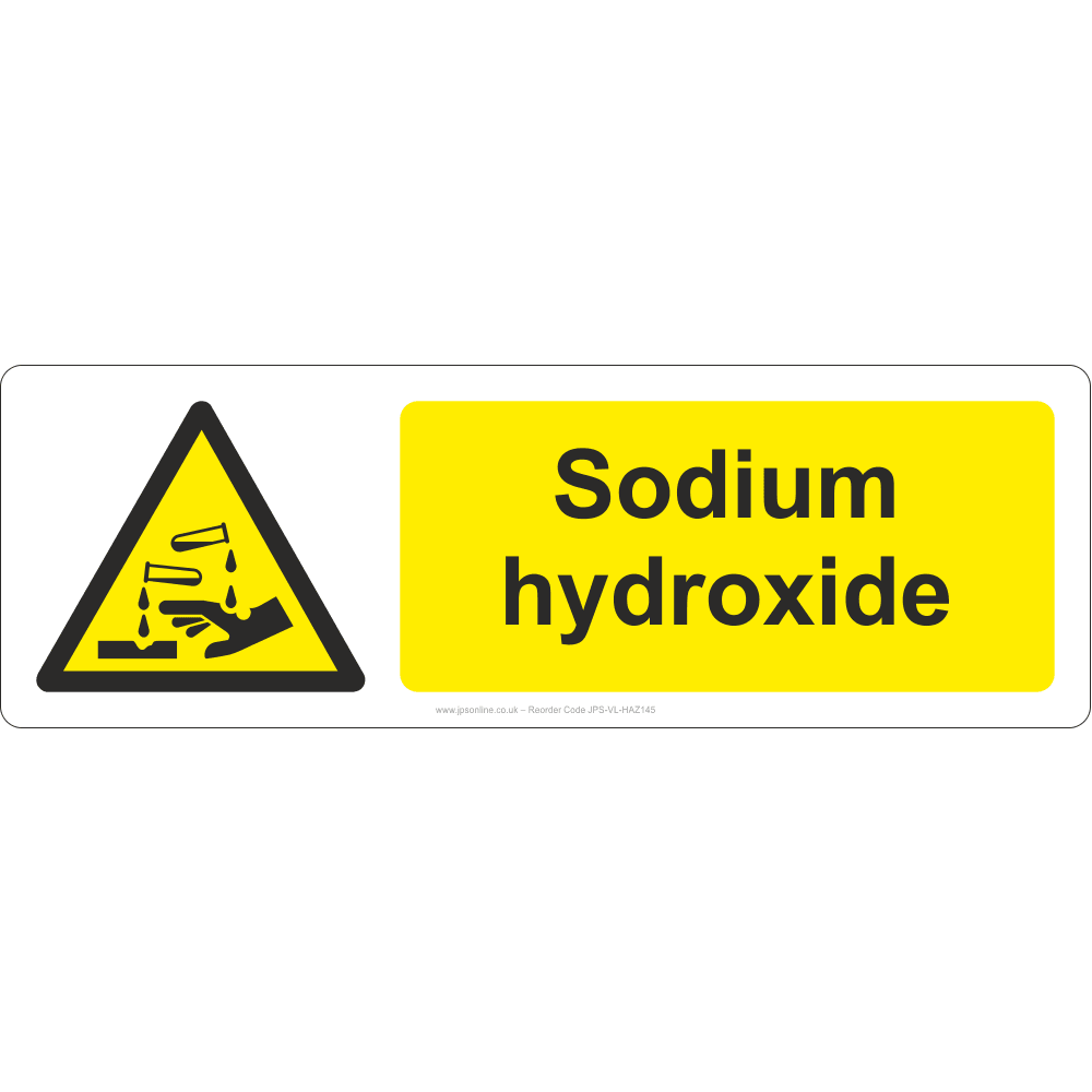 Sodium Hydroxide Sign - JPS Online Ltd