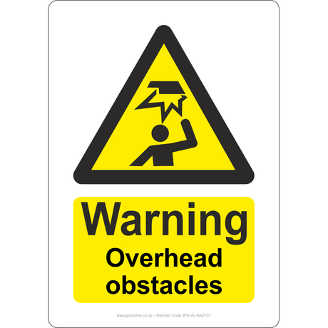 Warning Overhead Obstacles Sign - JPS Online Ltd