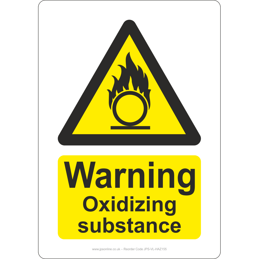 Warning Oxidizing Substance Sign – JPS Online Ltd