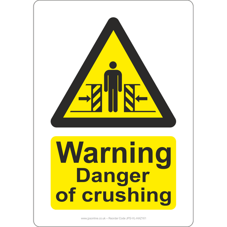 Warning Danger of Crushing Sign - JPS Online Ltd