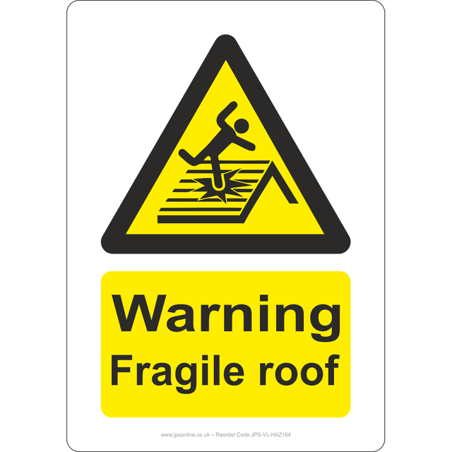 Warning Fragile Roof Sign - JPS Online Ltd