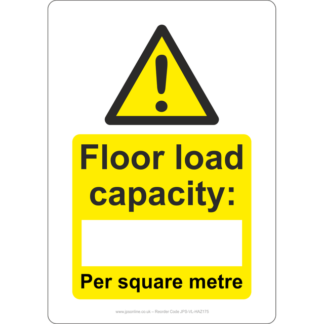 Floor Load Capacity Sign - JPS Online Ltd