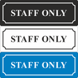 Staff Only Sign - JPS Online Ltd