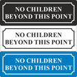 No Children Beyond This Point Sign - JPS Online Ltd