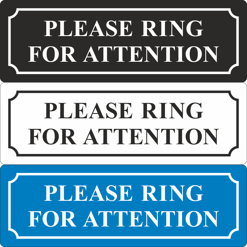 Please Ring For Attention Sign - JPS Online Ltd