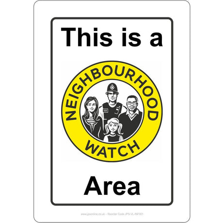 This Is A Neighbourhood Watch Area Sign - JPS Online Ltd