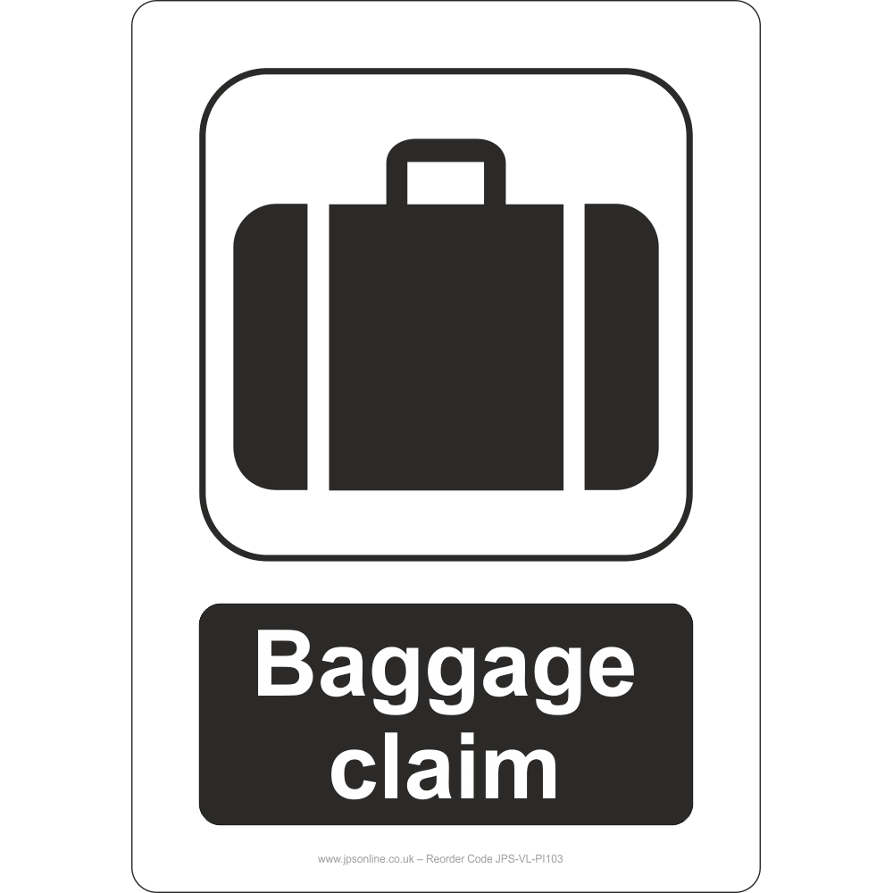 Baggage Claim Sign - JPS Online Ltd