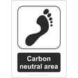 Carbon Neutral Area Sign - JPS Online Ltd