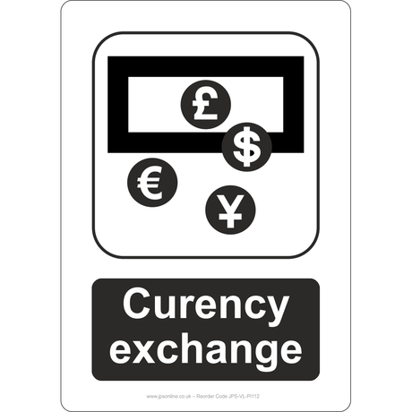 Currency Exchange Sign - JPS Online Ltd