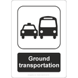 Ground Transportation Sign - JPS Online Ltd