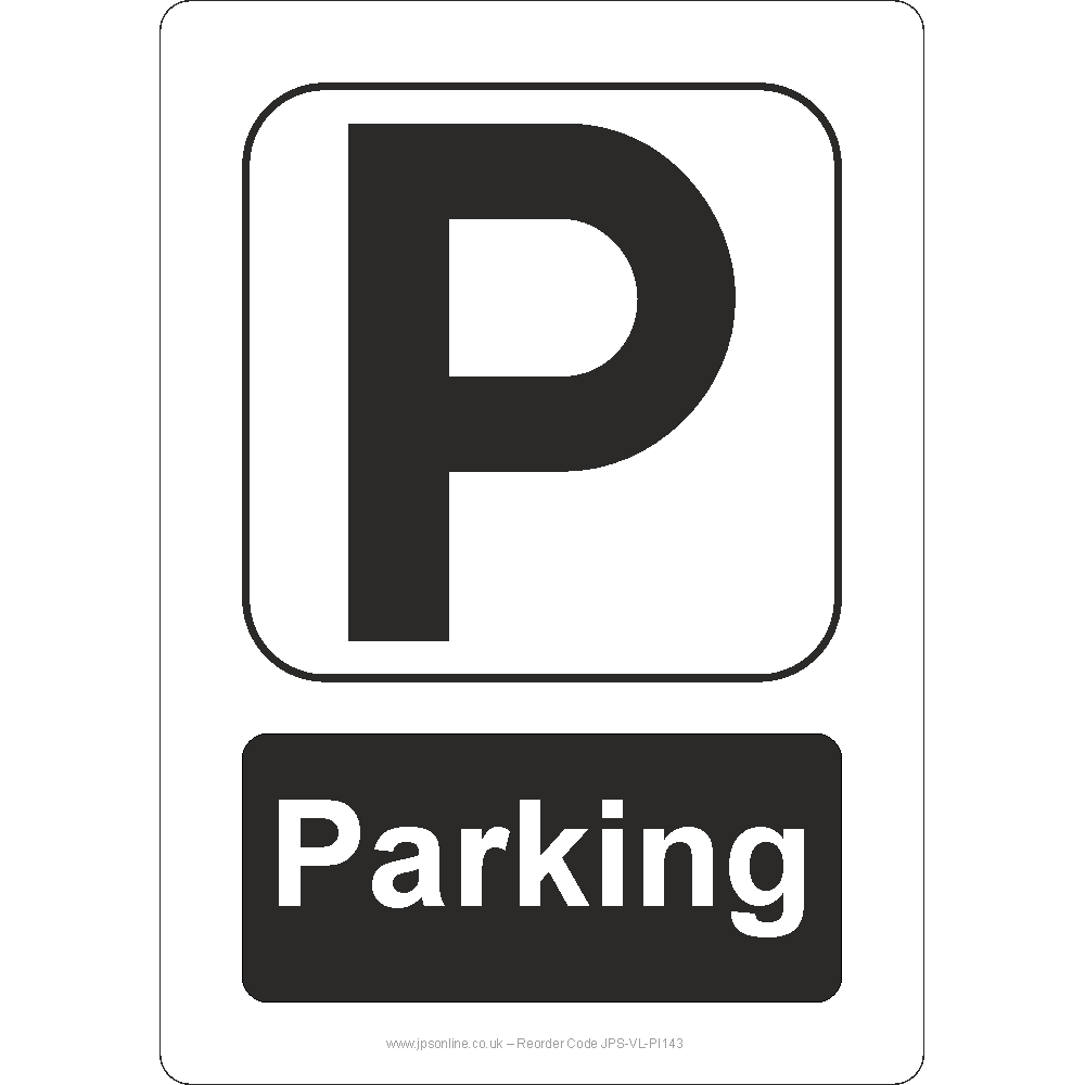 Parking Sign - JPS Online Ltd