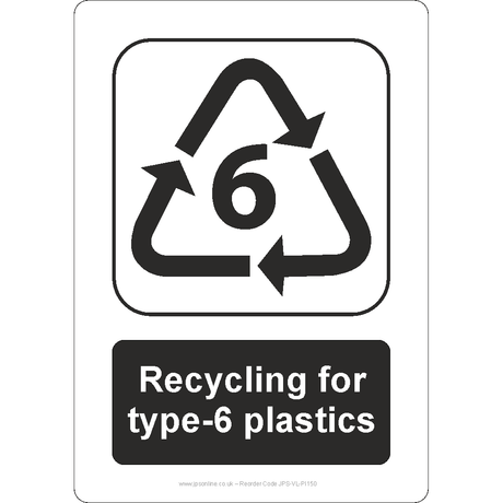 Recycling for Type-6 Plastics Sign - JPS Online Ltd