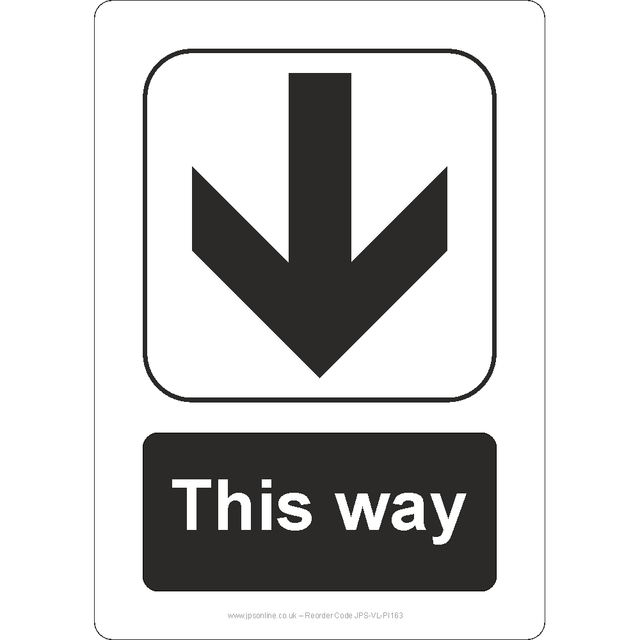 This Way (Down Arrow) Sign - JPS Online Ltd