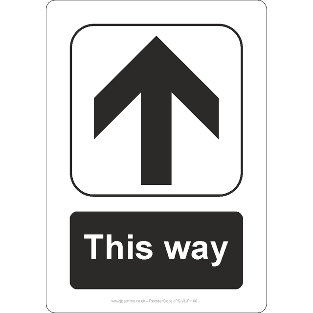 This Way (Up Arrow) Sign - JPS Online Ltd