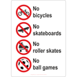 No Bicycles, No Skateboards, No Roller Skates, No Ball Games Sign - JPS Online Ltd