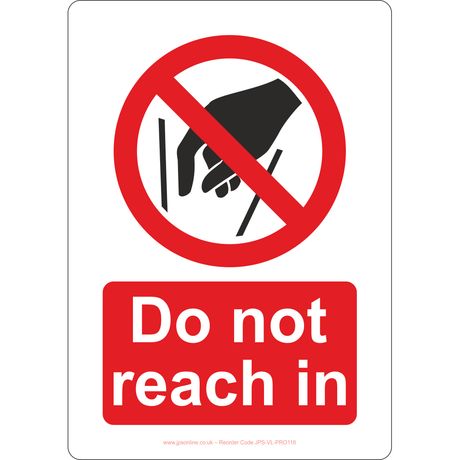 Do Not Reach In Sign - JPS Online Ltd