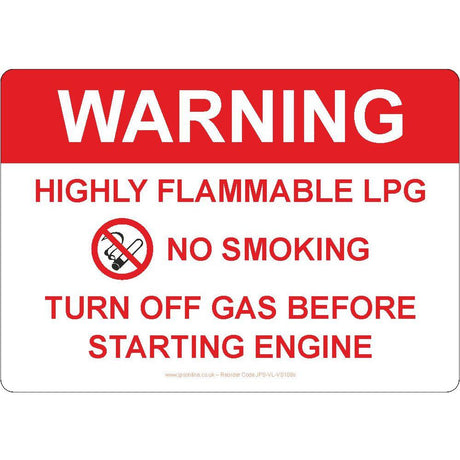 WARNING Highly Flammable LPG/No Smoking Sign - JPS Online Ltd